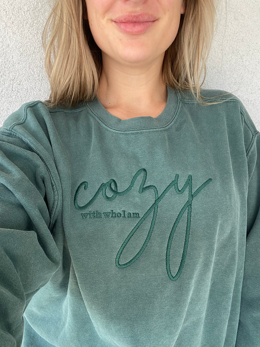 Cozy with who I am - crewneck in spruce