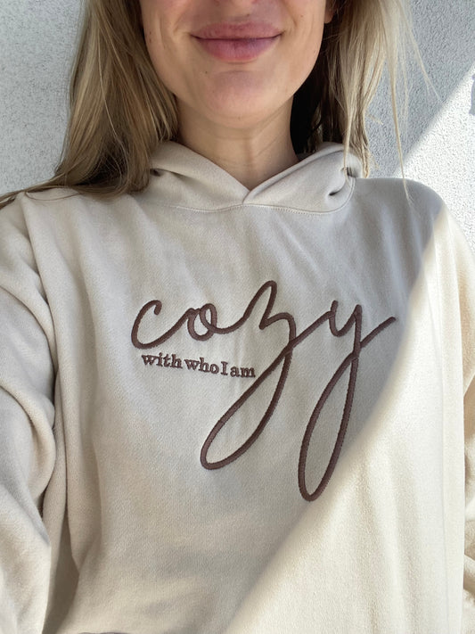 Cozy with who I am - Hoodie in cream